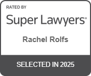 Rated By Super lawyers | Rachel Rolfs | Selected In 2025